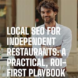 Local SEO for Independent Restaurants: A Practical, ROI-First Playbook
