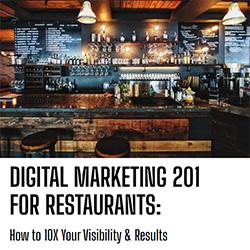 Digital Marketing 201 for Restaurants: Fill More Seats in 30 Days