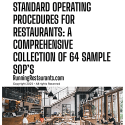 Standard Operating Procedures for Restaurants: A Comprehensive Collection of 64 Sample SOP’s - PDF